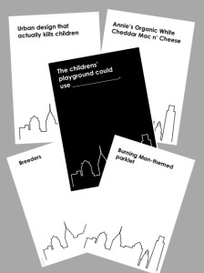 Cards from the Cards Against Urbanity party game