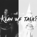Klan We Talk promotional poster