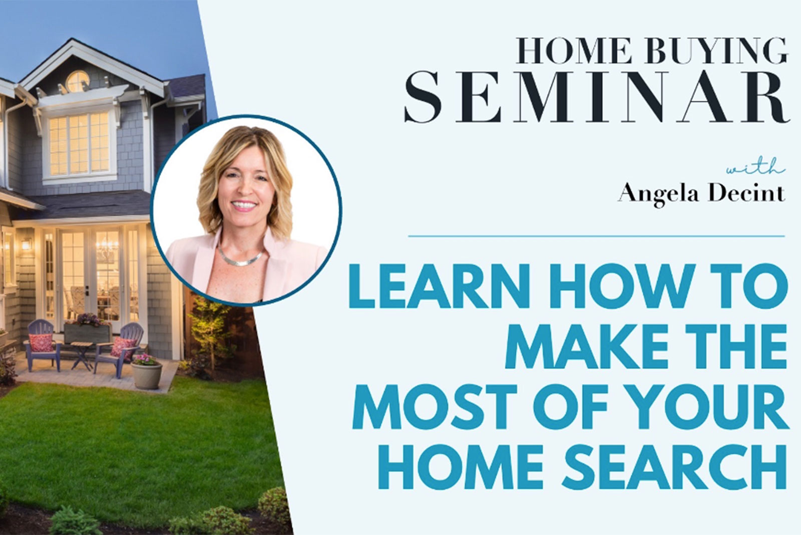 Home buying seminar: Make the most of your home search