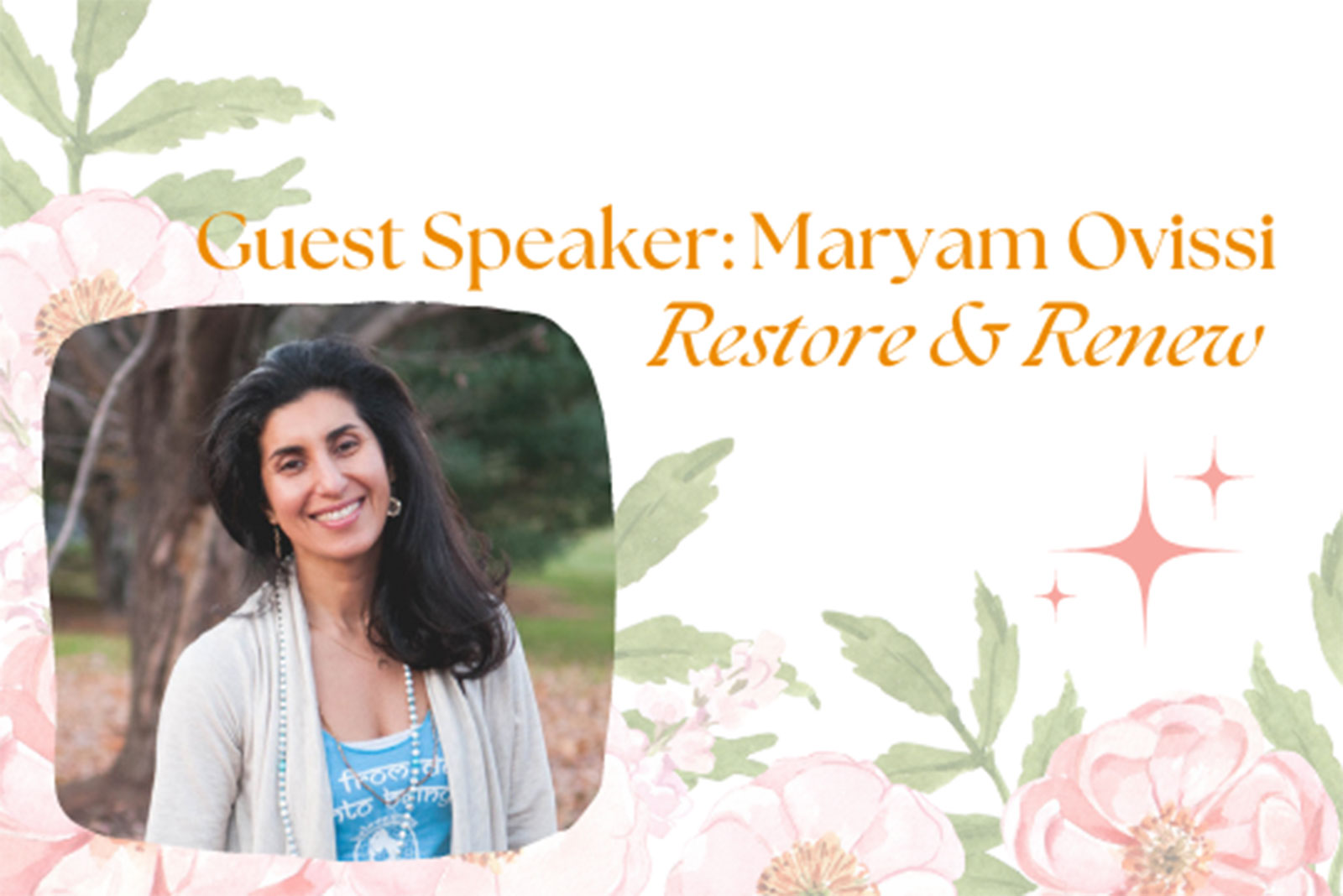 Restore & Renew with Maryam Ovissi — Mental Health Awareness Month (Community Post) - Vimarsana News