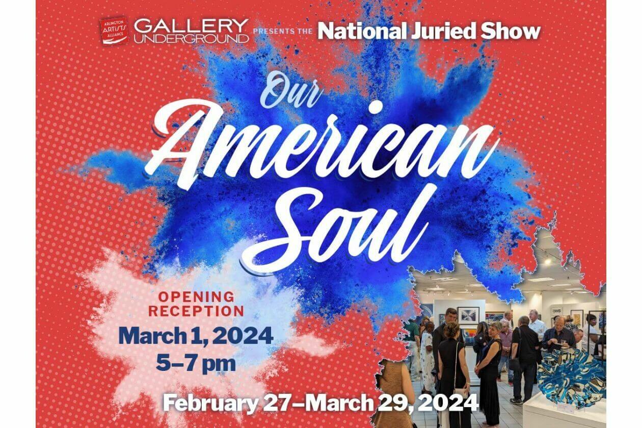 "Our American Soul" National Juried Show at Gallery Underground March 2024 - Vimarsana News